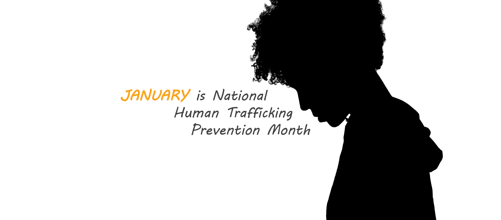 January Is National Human Trafficking Prevention Month